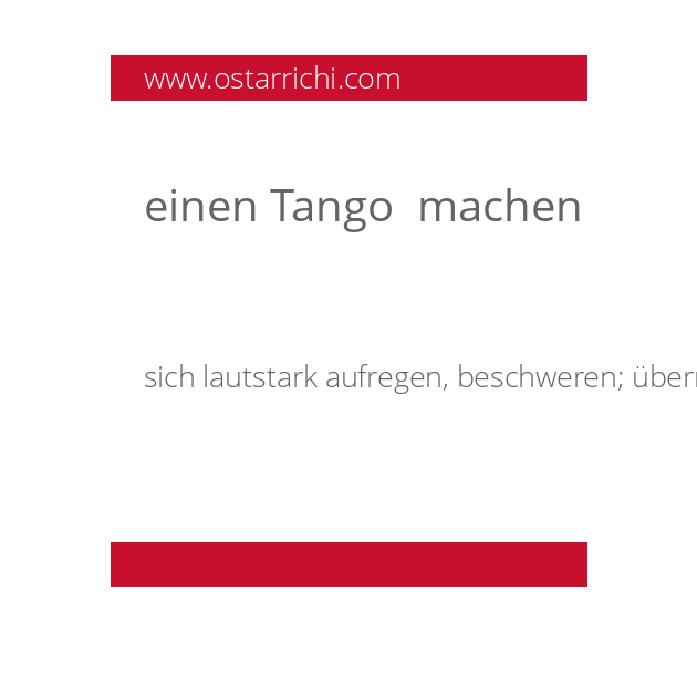 einen Tango  machen