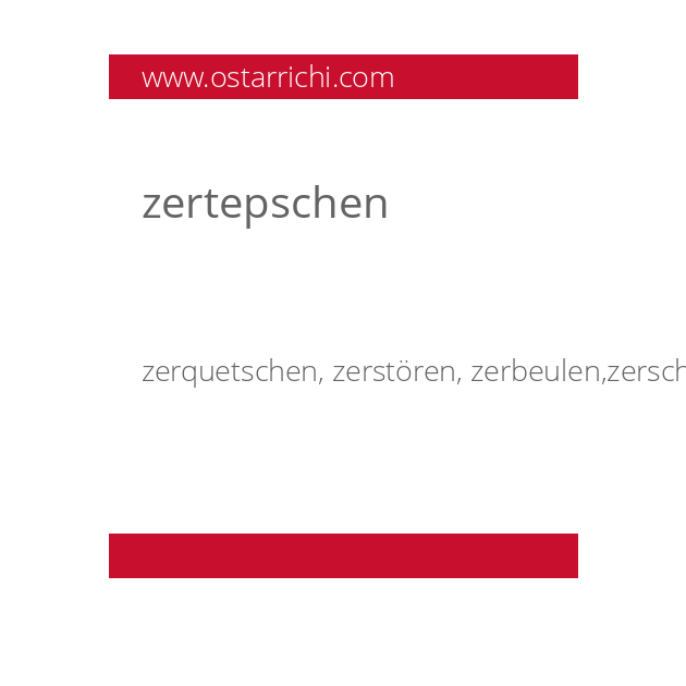 zertepschen
