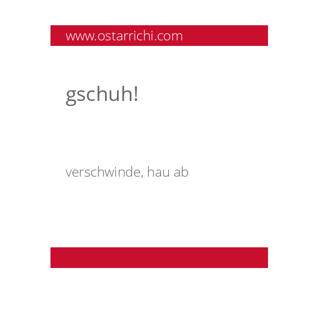 gschuh!