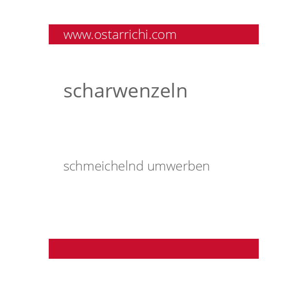 scharwenzeln