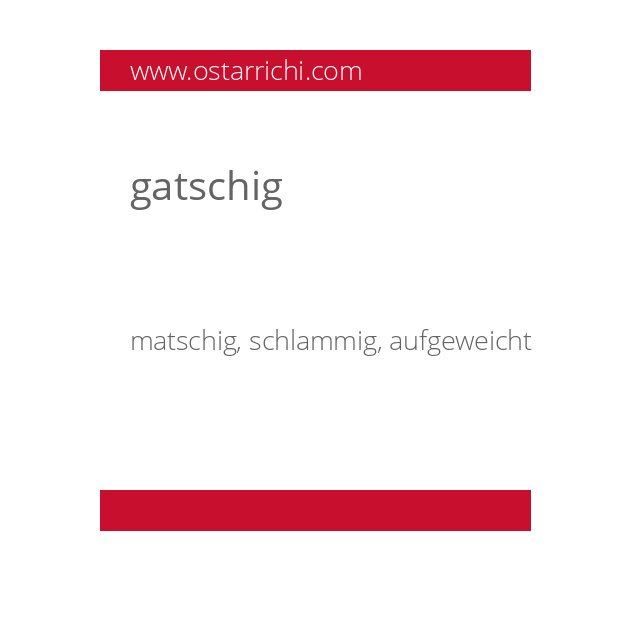 gatschig