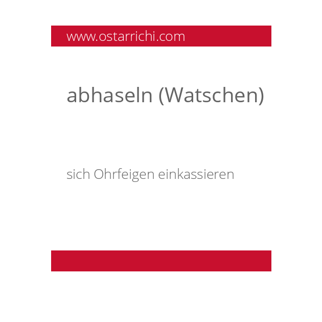 abhaseln (Watschen)