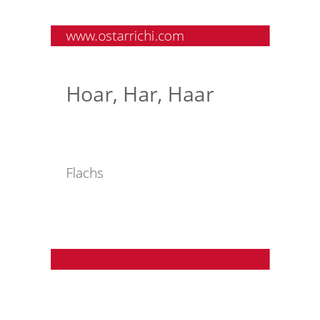 Hoar, Har, Haar