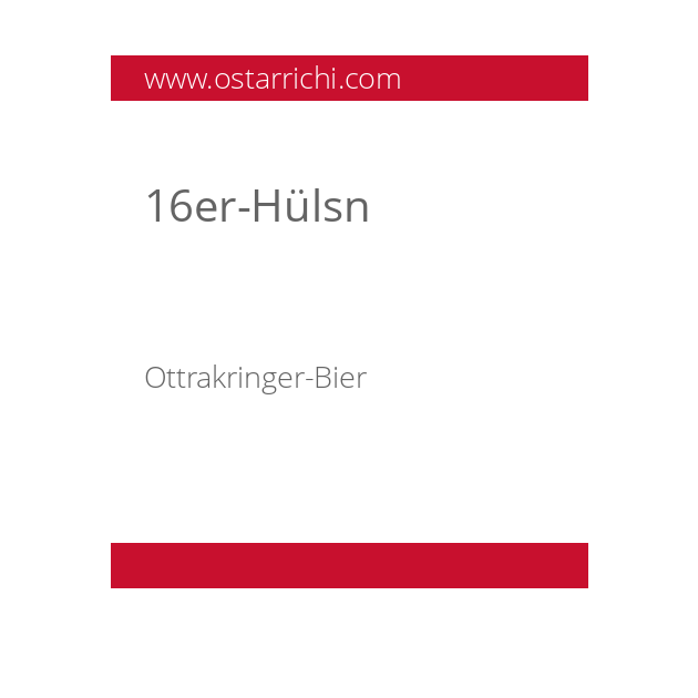 16er-Hülsn