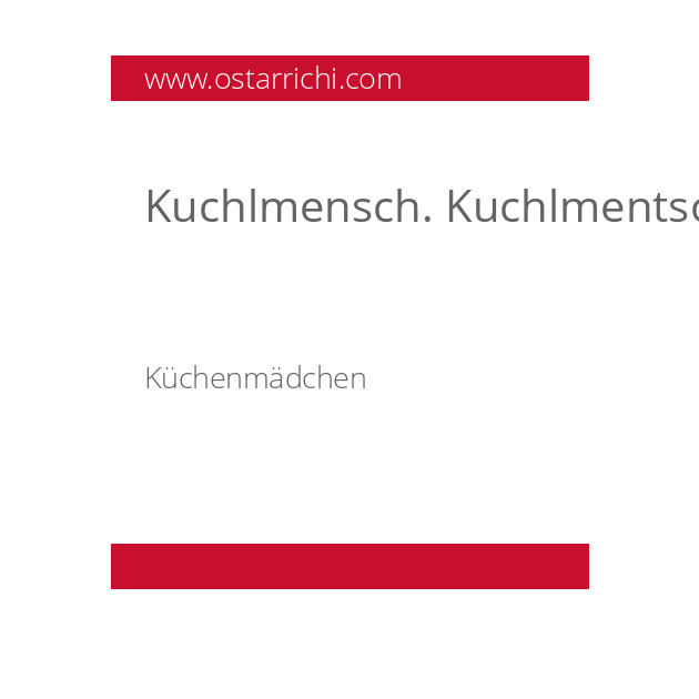 Kuchlmensch. Kuchlmentsch
