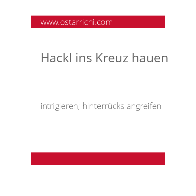 Hackl ins Kreuz hauen