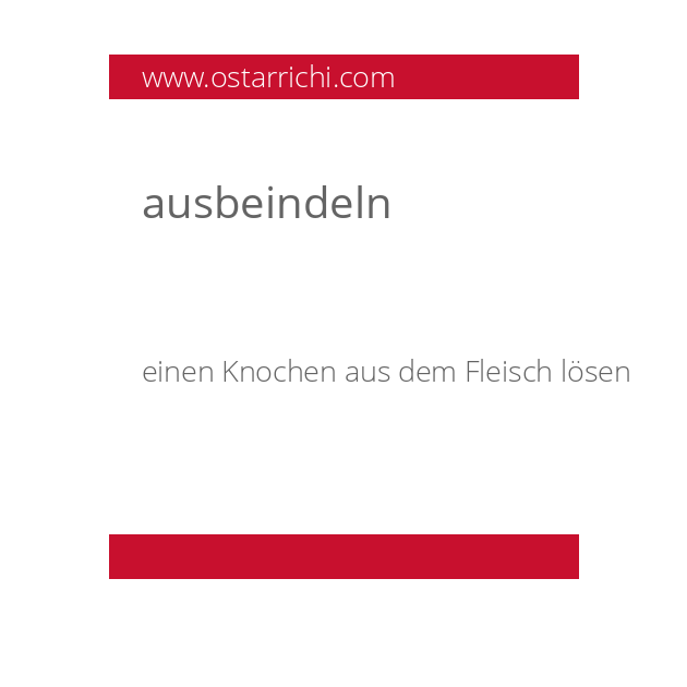 ausbeindeln