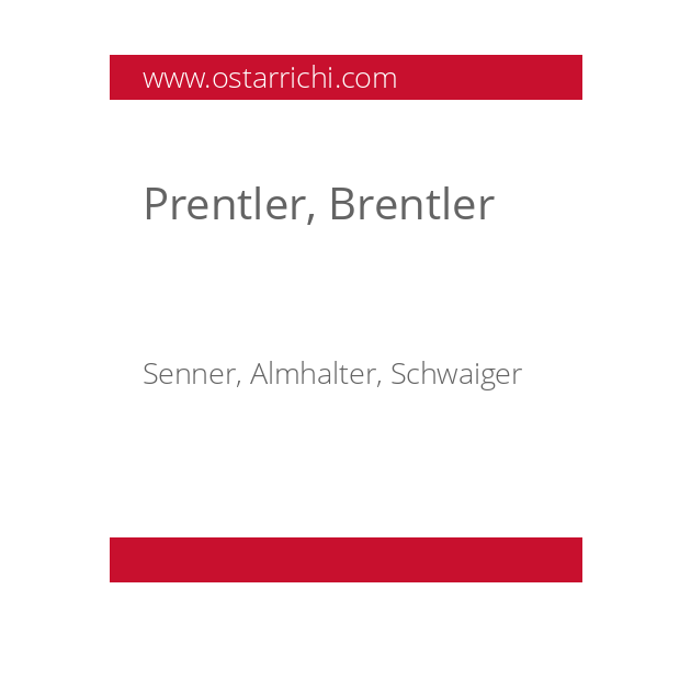Prentler, Brentler