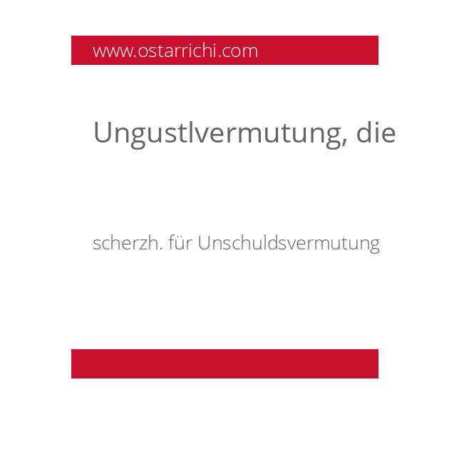 Ungustlvermutung, die