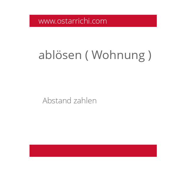 ablösen ( Wohnung )