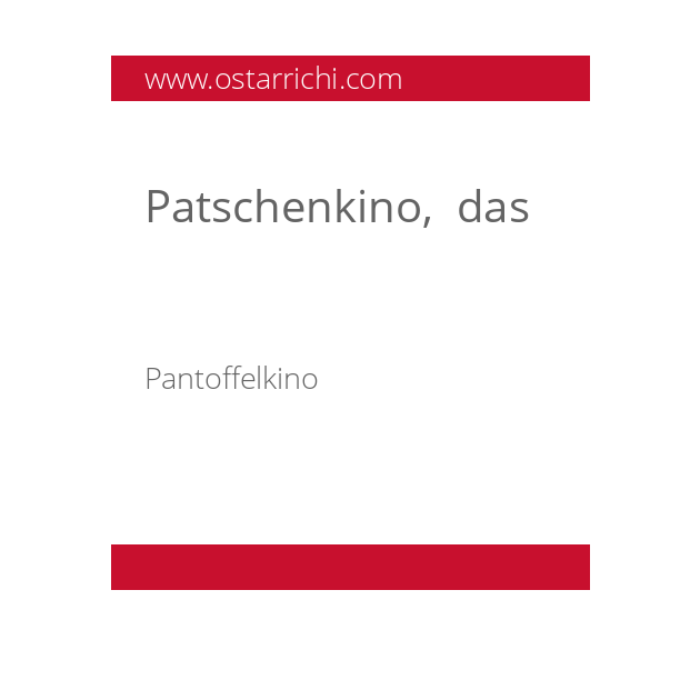 Patschenkino,  das