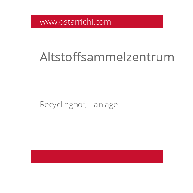 Altstoffsammelzentrum
