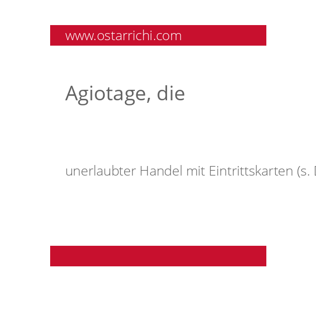 Agiotage, die