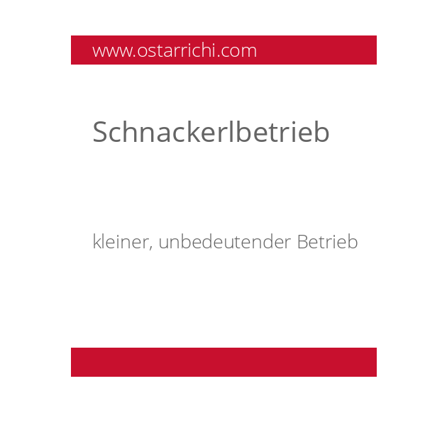 Schnackerlbetrieb