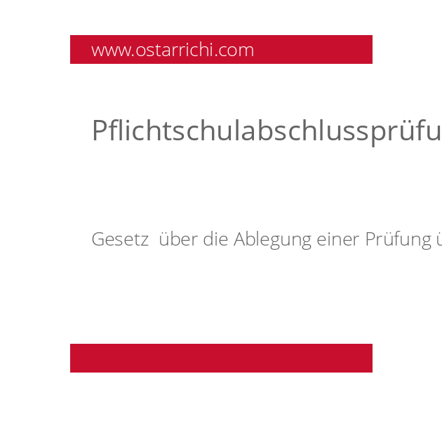 Pflichtschulabschlussprüfungsgesetz,  Pflichtschulabschluss–Prüfungsgesetz, Pflichtschulabschluss-Prüfungs-Gesetz