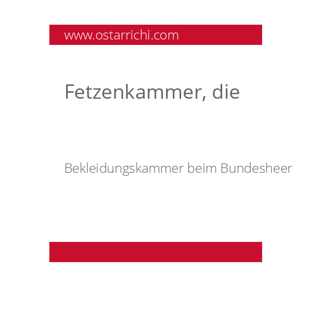 Fetzenkammer, die