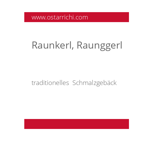 Raunkerl, Raunggerl