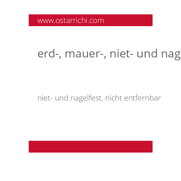 erd-, mauer-, niet- und nagelfest