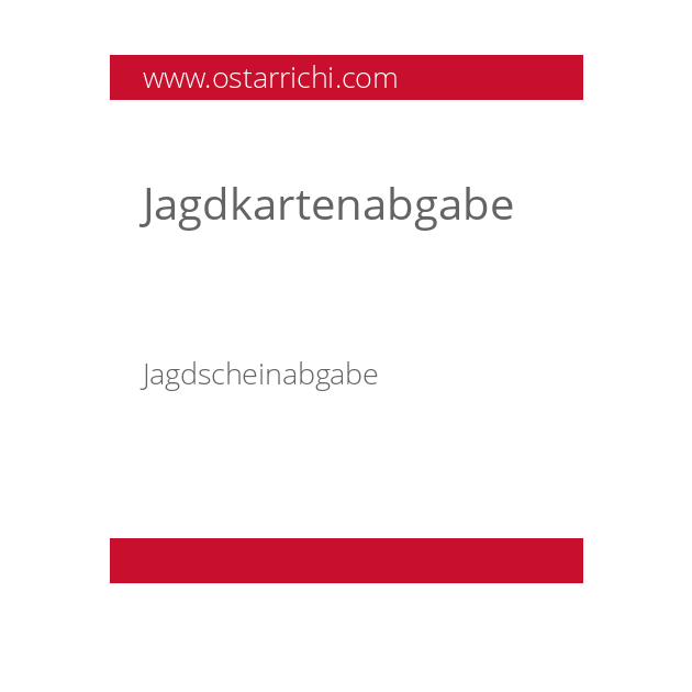 Jagdkartenabgabe