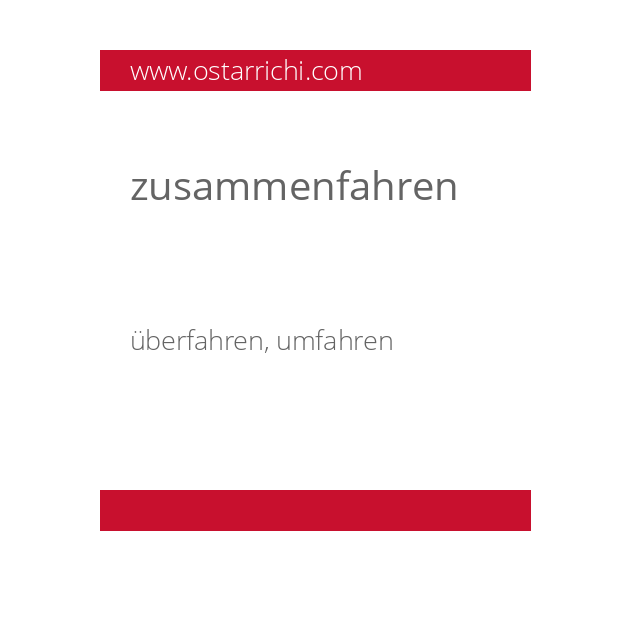 zusammenfahren