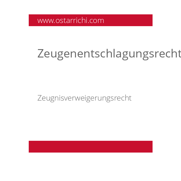 Zeugenentschlagungsrecht