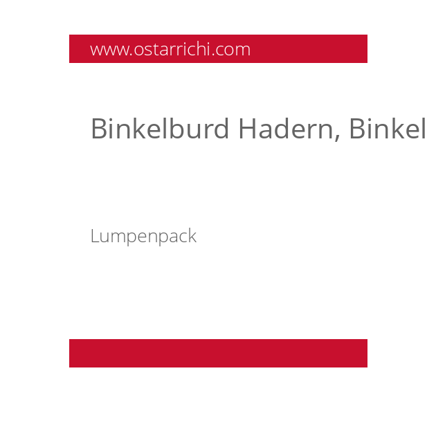 Binkelburd Hadern, Binkel Burd Hadern,  