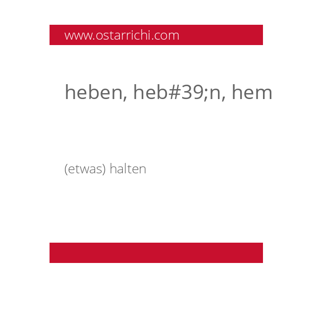 heben, heb#39;n, hem