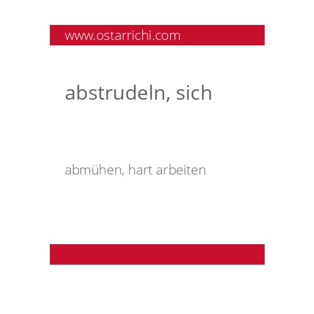 abstrudeln, sich