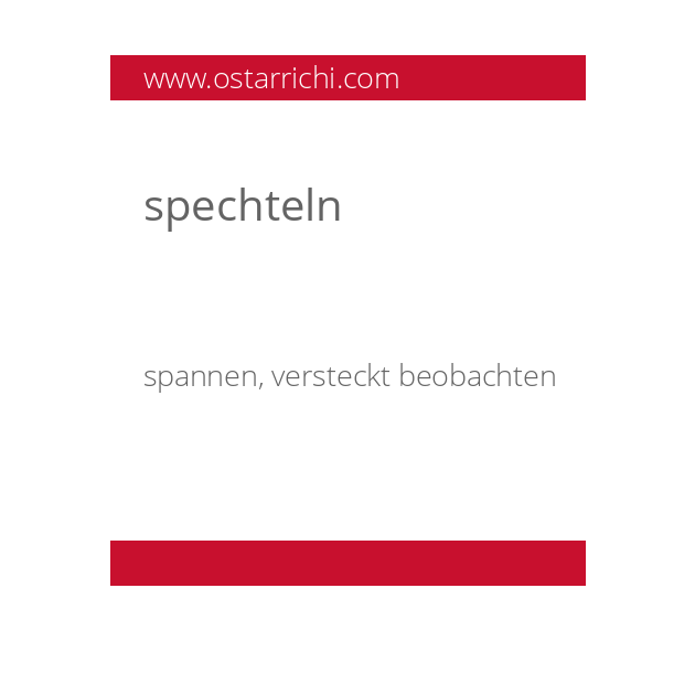 spechteln