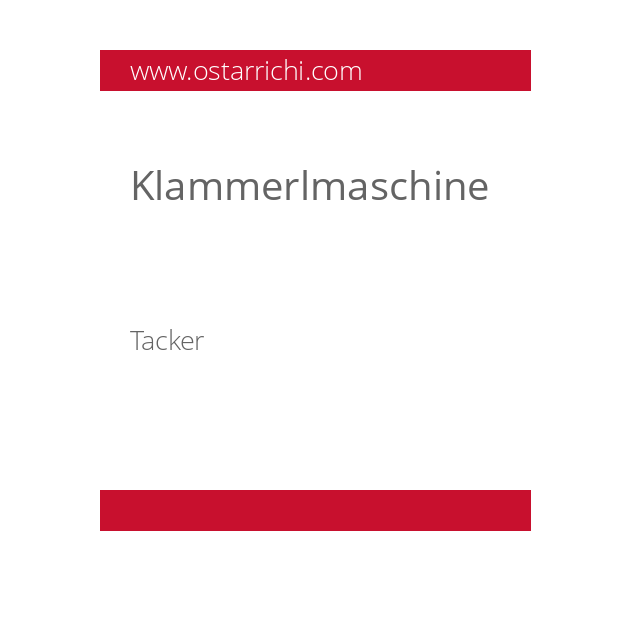 Klammerlmaschine