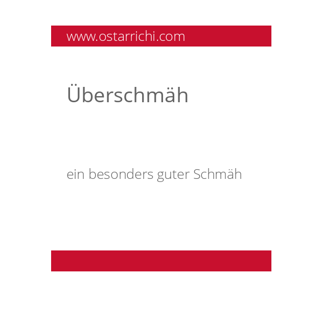 Überschmäh