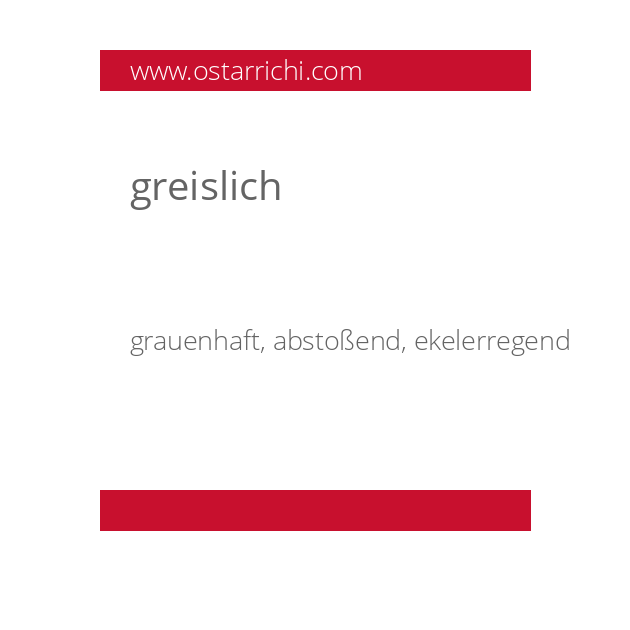 greislich