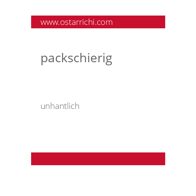 packschierig