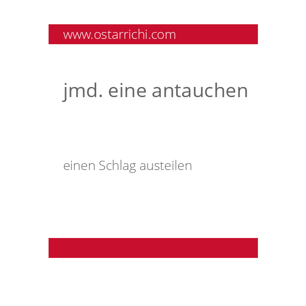 jmd. eine antauchen